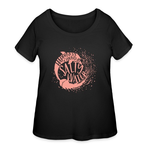 Happiness Salt Water, Pink - Women's Curvy T-Shirt