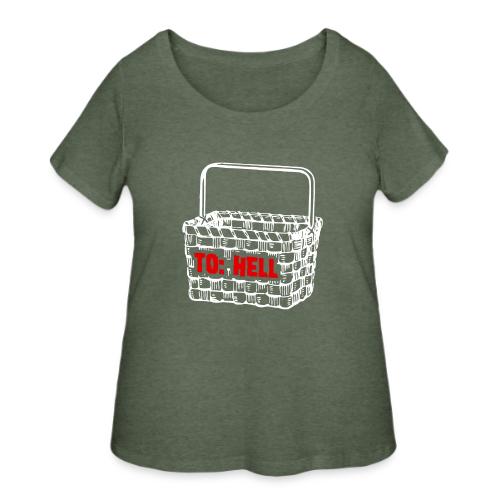 Going to Hell in a Handbasket - Women's Curvy T-Shirt