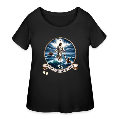 Walking On Water Faith T Shirt, Christian Miracle - Women's Curvy T-Shirt