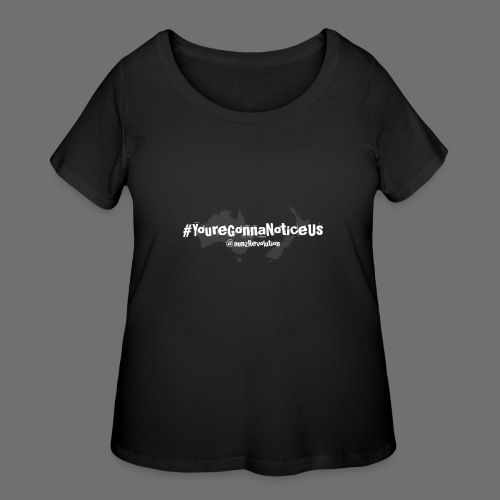 #youreGonnaNoticeUs No Mischief - Women's Curvy T-Shirt