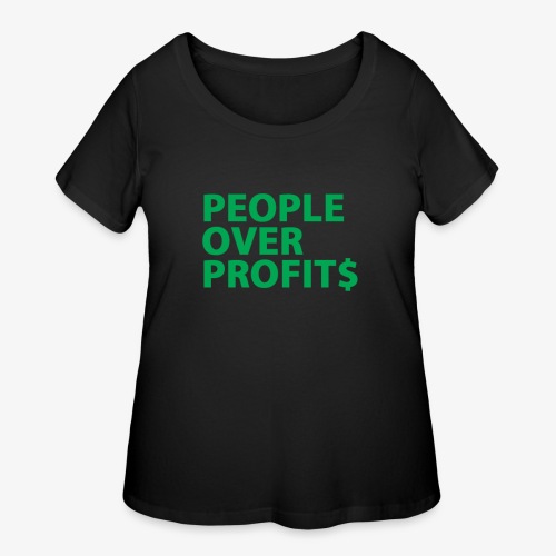 People Over Profits - Women's Curvy T-Shirt