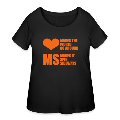 MS Makes the World spin - Women's Curvy T-Shirt