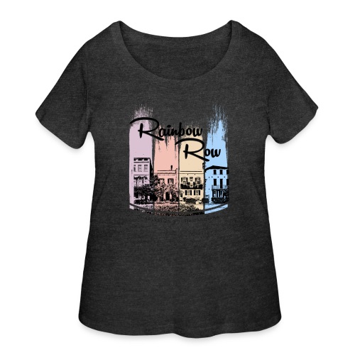 Charleston's Rainbow Row - Women's Curvy T-Shirt