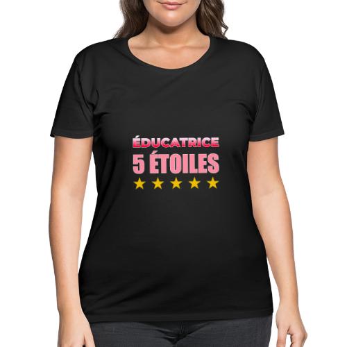 Éducatrice 5 Étoiles - Women's Curvy T-Shirt