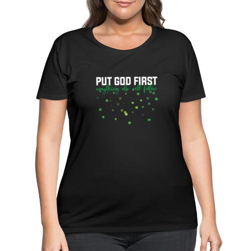 Put God First Bible Shirt - Women's Curvy T-Shirt