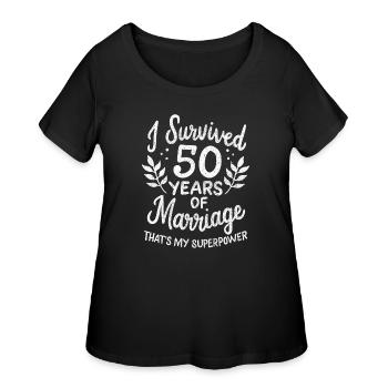 50th Wedding Anniversary Survived 50 Years Of - Women's Curvy T-Shirt - black - Front - Giselle (180cm)