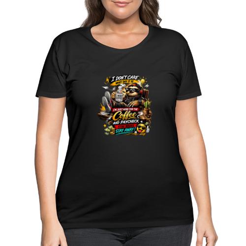 Just Here for Coffee and Paycheck - Women's Curvy T-Shirt