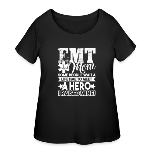 EMT Mom Best Gift for Mothers - Women's Curvy T-Shirt
