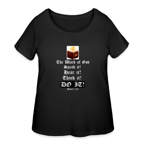 THE WORD - Speak it! hear it! Think it! DOIT! - Women's Curvy T-Shirt