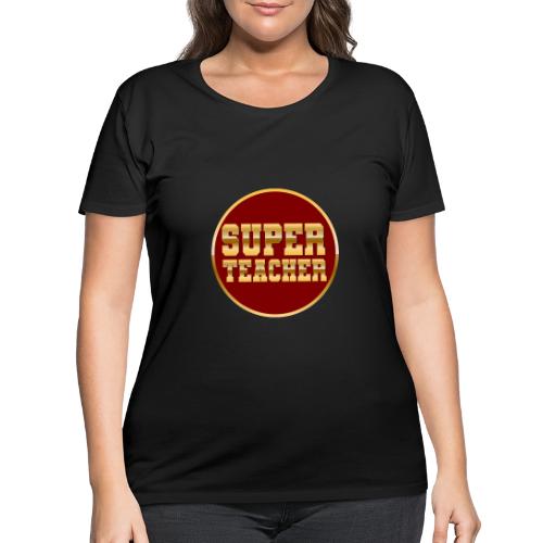 Super Teacher - Women's Curvy T-Shirt