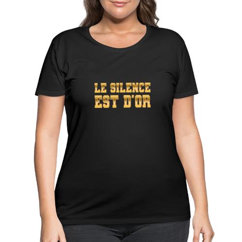 Le silence est d'or - Women's Curvy T-Shirt