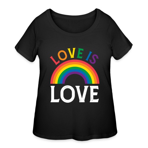 Love is Love - LGBTQ - Women's Curvy T-Shirt