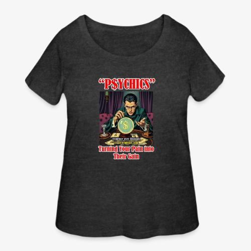 P$YCHICS - Women's Curvy T-Shirt