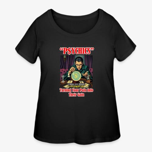 P$YCHICS - Women's Curvy T-Shirt