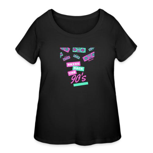 Bring Back The 90s Nostalgia Design| Retro 90s Art - Women's Curvy T-Shirt