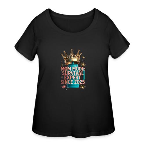 Mom Mode Survival Expert Tee - Women's Curvy T-Shirt