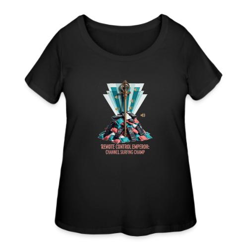 Remote Control Emperor T Shirt - Women's Curvy T-Shirt
