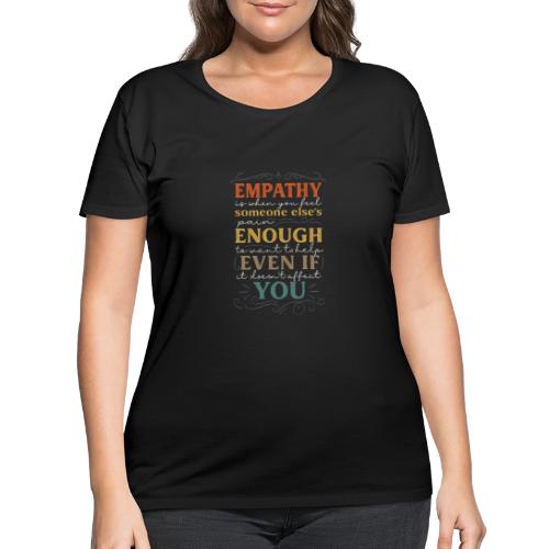 Empathy Quote Chalkboard Style Inspirational T-Shi - Women's Curvy T-Shirt