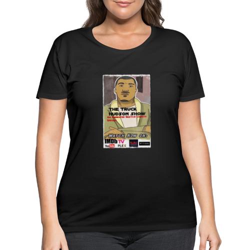 The Truck Hudson Show ,An Animated Sketch Special - Women's Curvy T-Shirt