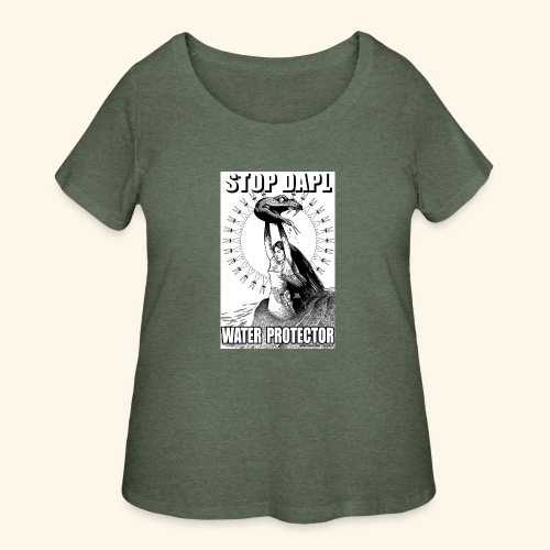 STOP DAPL Water Protector - Women's Curvy T-Shirt