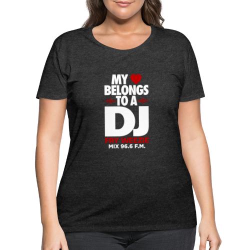 I'm in love with a DJ - Women's Curvy T-Shirt