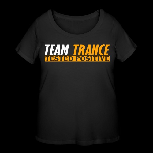 Team Trance - Tested Positive - Women's Curvy T-Shirt