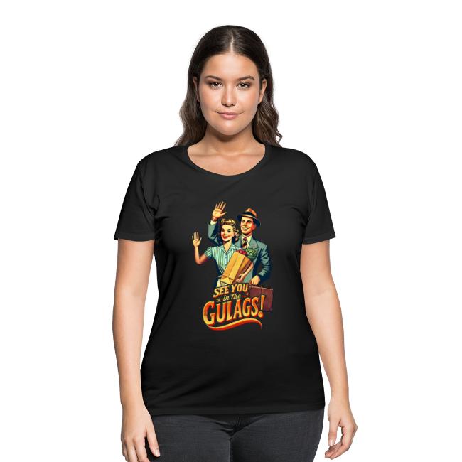 See You In The Gulags, Neighbor! (On Color, Front)