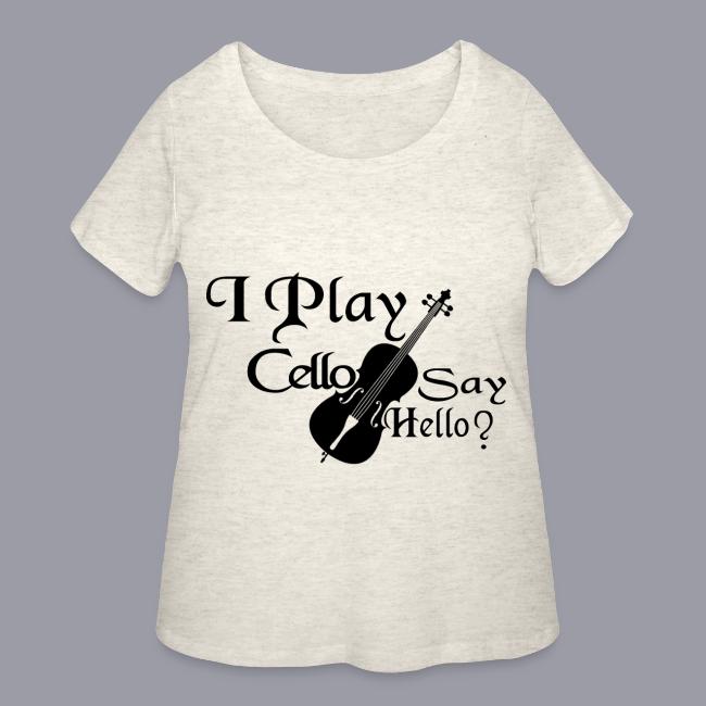 I PLAY CELLO - SAY HELLO!