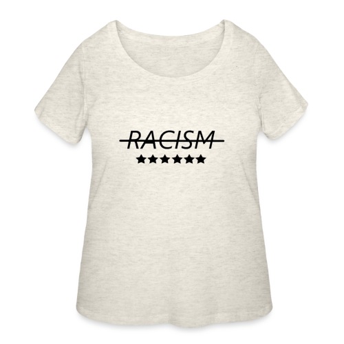 End Racism - Women's Curvy T-Shirt