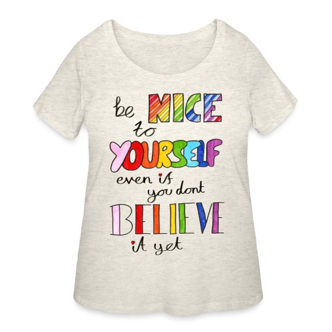 Be Nice To Yourself