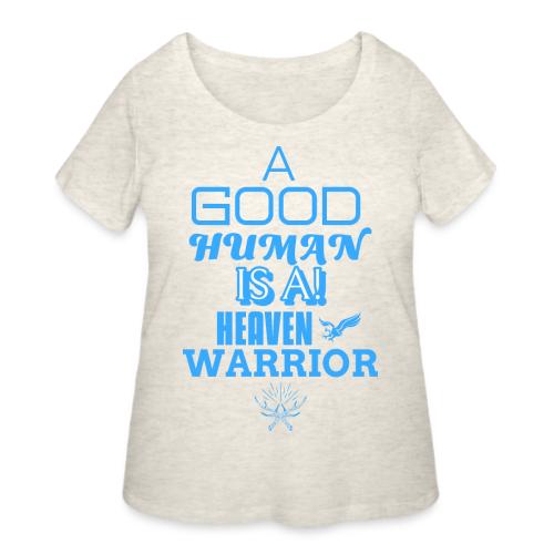 A Good Human - Women's Curvy T-Shirt