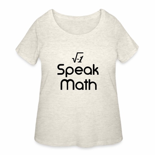 i Speak Math - Women's Curvy T-Shirt
