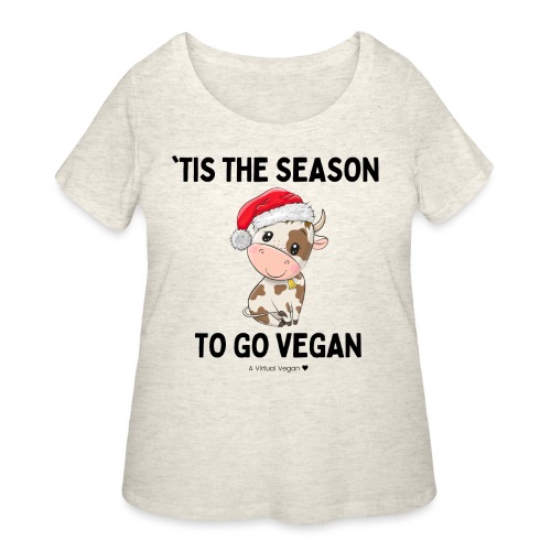 Tis The Season To Go Vegan - Women's Curvy T-Shirt