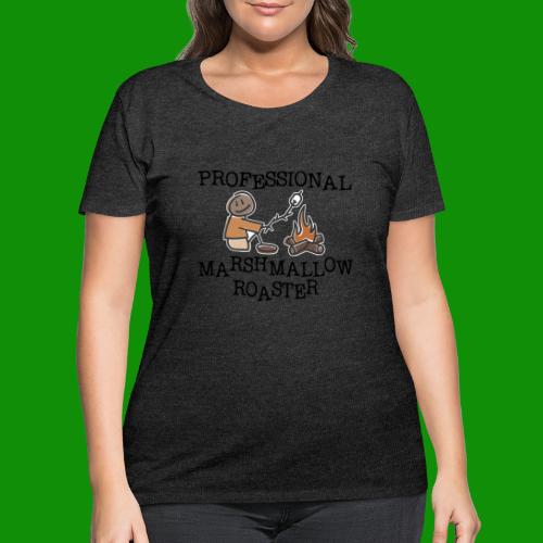Professional Marshmallow Roaster - Women's Curvy T-Shirt