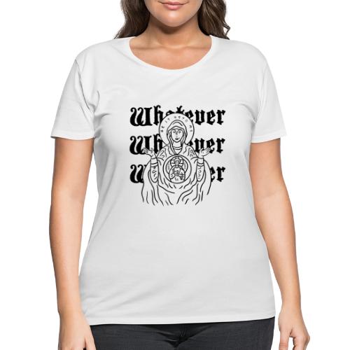 Whatever Mary - Women's Curvy T-Shirt