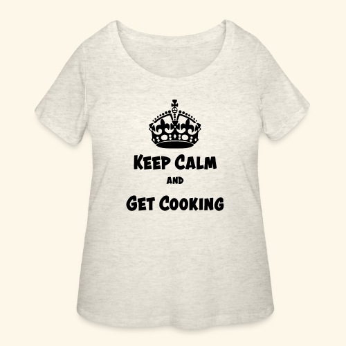 keep calm and get cooking - Women's Curvy T-Shirt