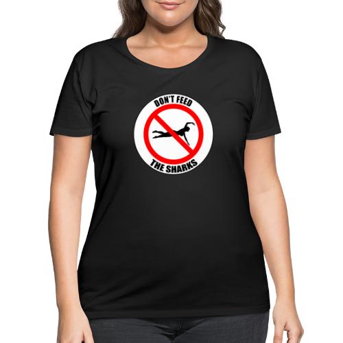 Don't feed the sharks - Summer, beach and sharks! - Women's Curvy T-Shirt