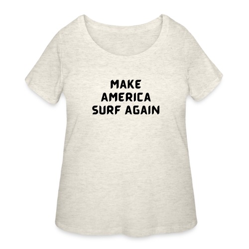Make America Surf Again! - Women's Curvy T-Shirt