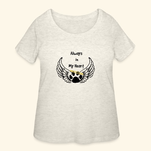 Always In my Heart Angle wings And paw Design - Women's Curvy T-Shirt