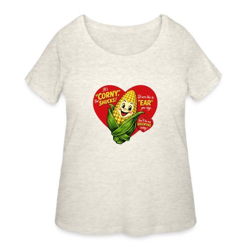 Corny Valentine T-Shirt - Women's Curvy T-Shirt