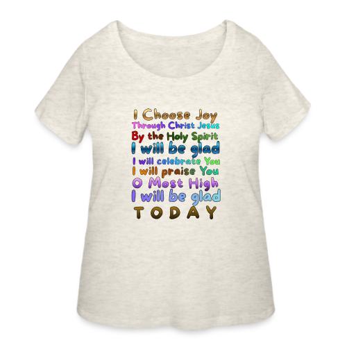 I will be glad 1 - Women's Curvy T-Shirt
