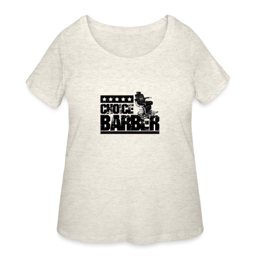 Choice Barber 5-Star Barber - Black - Women's Curvy T-Shirt