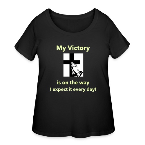 My Victory is on the way... - Women's Curvy T-Shirt