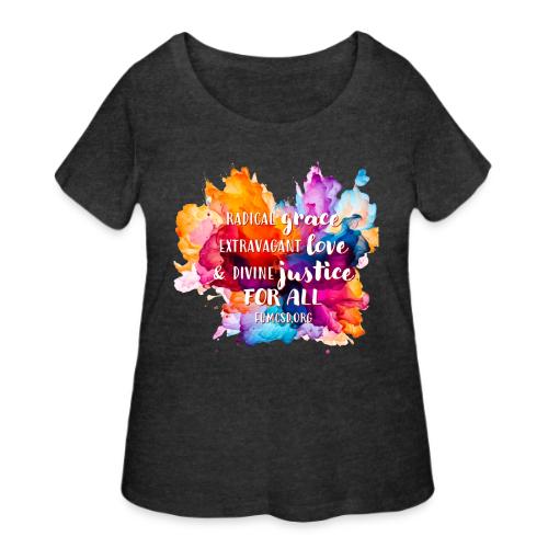 Grace Love Justice Color Splash - Women's Curvy T-Shirt
