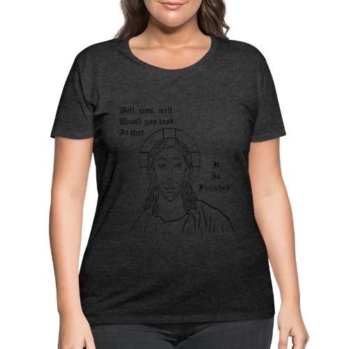 It is finished - Women's Curvy T-Shirt