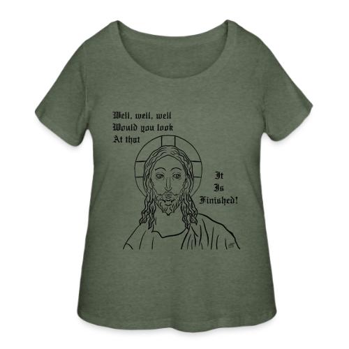 It is finished - Women's Curvy T-Shirt