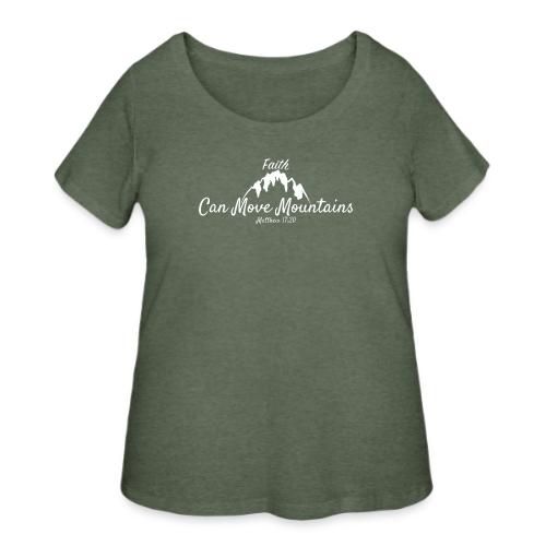 faith move can mountains Matthew 17:20 white - Women's Curvy T-Shirt