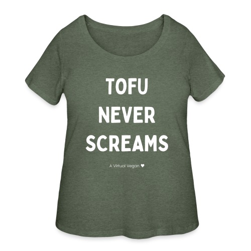 Tofu Never Screams - Women's Curvy T-Shirt