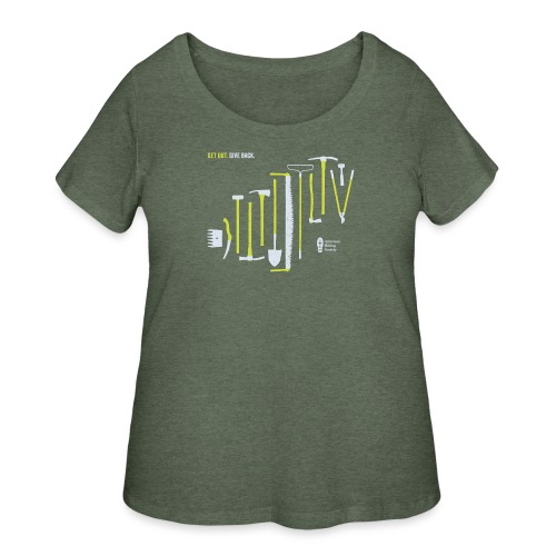 Get Out. Give Back. Trail Tool Arrangement - Women's Curvy T-Shirt