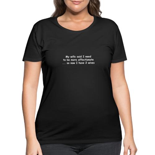 Affectionate - 2 Wives - Women's Curvy T-Shirt